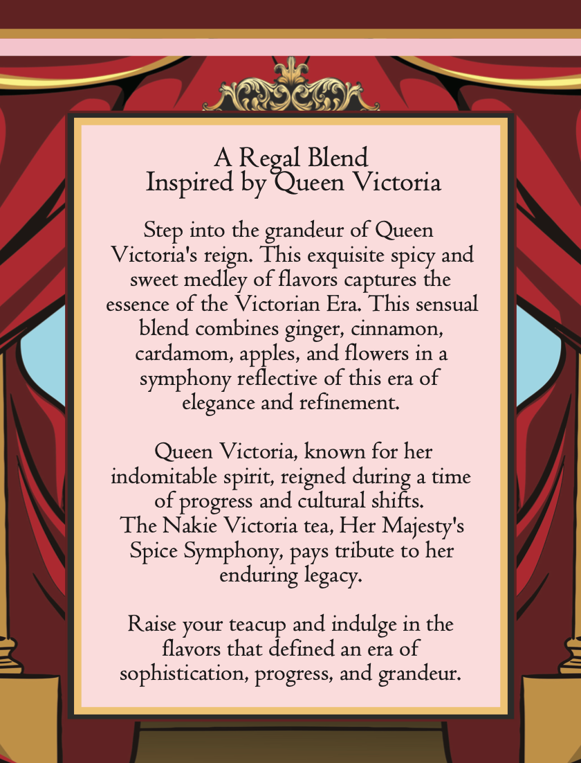 The Nakie Victoria Tea